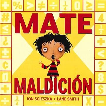 MATE MALDICIÓN | 9786074008197 | SCIESZKA, JON | Llibreria L'Illa - Llibreria Online de Mollet - Comprar llibres online