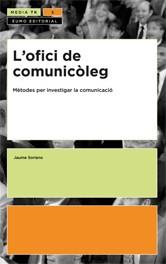 OFICI DE COMUNICOLEG, L' | 9788497662109 | SORIANO, JAUME | Llibreria L'Illa - Llibreria Online de Mollet - Comprar llibres online