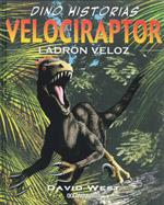 VELOCIRAPTOR | 9786074000986 | WEST, DAVID | Llibreria L'Illa - Llibreria Online de Mollet - Comprar llibres online