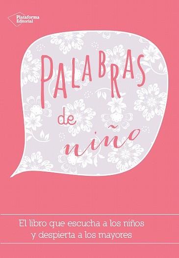 PALABRAS DE NIÑO | 9788416256167 | LA GRANJA, GRANJA ESCUELA DE SANTA MARIA DE PALAUTORDERA | Llibreria L'Illa - Llibreria Online de Mollet - Comprar llibres online