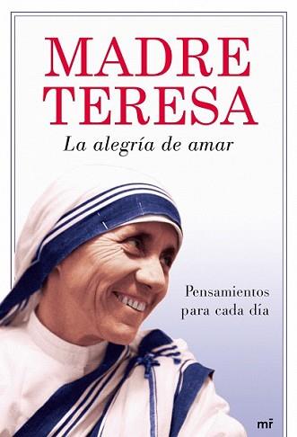 ALEGRIA DE AMAR, LA | 9788427035829 | MADRE TERESA DE CALCUTA | Llibreria L'Illa - Llibreria Online de Mollet - Comprar llibres online