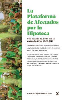 PLATAFORMA DE AFECTADOS POR LA HIPOTECA | 9788418684845 | AA. VV. | Llibreria L'Illa - Llibreria Online de Mollet - Comprar llibres online