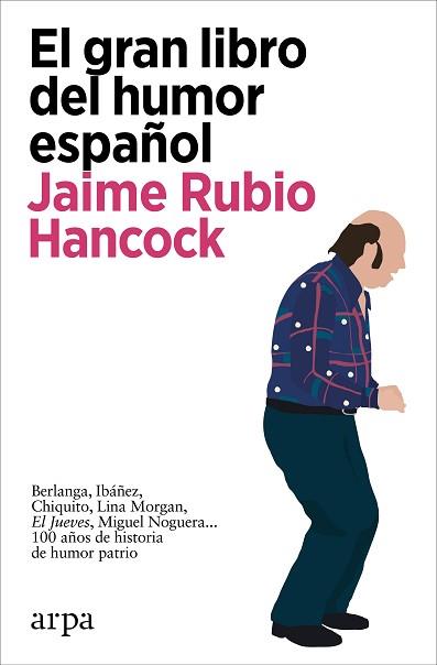 GRAN LIBRO DEL HUMOR ESPAÑOL, EL | 9788418741647 | RUBIO HANCOCK, JAIME