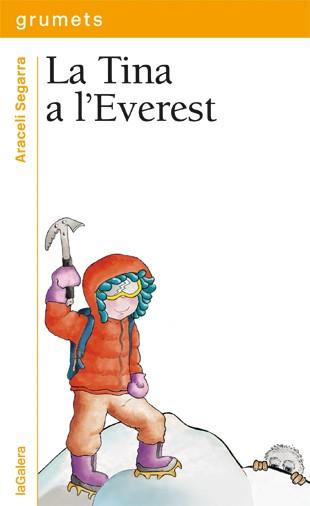 TINA A L'EVEREST, LA | 9788424651923 | SEGARRA I ROCA, ARACELI | Llibreria L'Illa - Llibreria Online de Mollet - Comprar llibres online