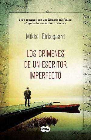 CRÍMENES DE UN ESCRITOR IMPERFECTO, LOS | 9788483653814 | BIRKEGAARD, MIKKEL | Llibreria L'Illa - Llibreria Online de Mollet - Comprar llibres online