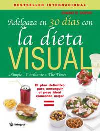 ADELGAZA EN 30 DIAS CON LA DIETA VISUAL | 9788478714186 | SHAPIRO, HOWARD M. | Llibreria L'Illa - Llibreria Online de Mollet - Comprar llibres online