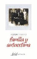 FAMILIA Y AUTOESTIMA | 9788434409125 | POLAINO, AQUILINO | Llibreria L'Illa - Llibreria Online de Mollet - Comprar llibres online