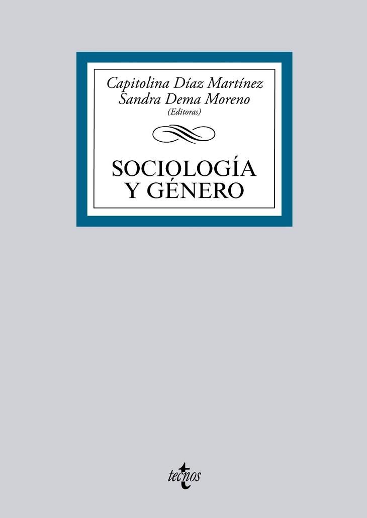 SOCIOLOGÍA Y GÉNERO | 9788430958108 | DÍAZ MARTÍNEZ, CAPITOLINA/DEMA MORENO, SANDRA/COBO BEDIA, ROSA/TORNS MARTÍN, TERESA/RECIO CÁCERES, C | Llibreria L'Illa - Llibreria Online de Mollet - Comprar llibres online