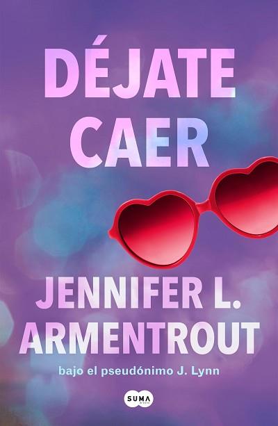 DÉJATE CAER (TE ESPERARÉ 4) | 9788491298861 | ARMENTROUT, JENNIFER L. | Llibreria L'Illa - Llibreria Online de Mollet - Comprar llibres online