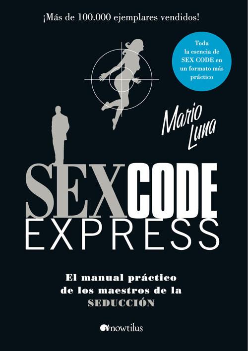 SEXCODE EXPRESS | 9788497635189 | CANALES TORRES CARLOS | Llibreria L'Illa - Llibreria Online de Mollet - Comprar llibres online