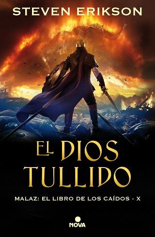 DIOS TULLIDO. MALAZ X | 9788417347864 | ERIKSON, STEVEN | Llibreria L'Illa - Llibreria Online de Mollet - Comprar llibres online