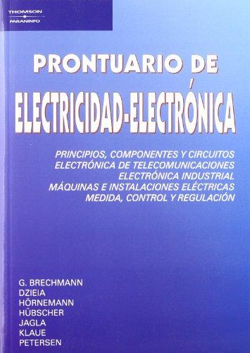 PRONTUARIO DE ELECTRICIDAD-ELECTRONICA | 9788428322256 | BRECHMANN, G. | Llibreria L'Illa - Llibreria Online de Mollet - Comprar llibres online