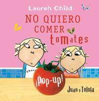 NO QUIERO COMER TOMATES | 9788479017422 | CHILD, LAUREN | Llibreria L'Illa - Llibreria Online de Mollet - Comprar llibres online