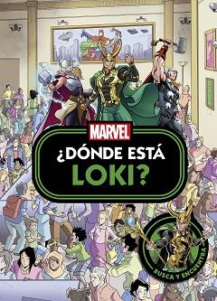 LOKI. ¿DÓNDE ESTÁ LOKI? | 9788410362024 | MARVEL | Llibreria L'Illa - Llibreria Online de Mollet - Comprar llibres online