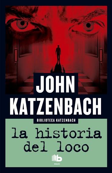 HISTORIA DEL LOCO, LA | 9788490703960 | KATZENBACH, JOHN | Llibreria L'Illa - Llibreria Online de Mollet - Comprar llibres online