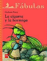 CIGARRA Y LA HORMIGA, LA | 9788434886780 | PERCY, GRAHAM | Llibreria L'Illa - Llibreria Online de Mollet - Comprar llibres online