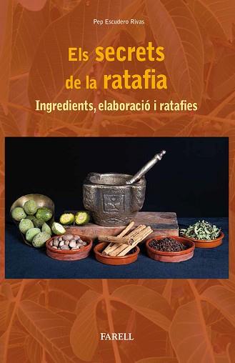 SECRETS DE LA RATAFIA, ELS | 9788417116286 | ESCUDERO RIVAS, PEP | Llibreria L'Illa - Llibreria Online de Mollet - Comprar llibres online