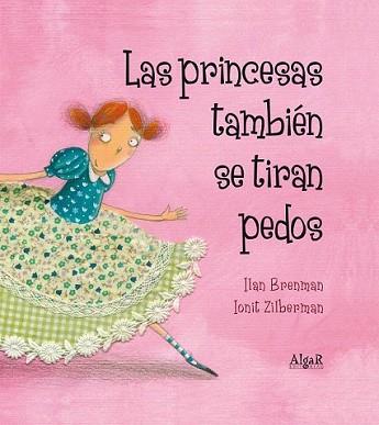 PRINCESAS TAMBIÉN SE TIRAN PEDOS, LAS | 9788498453157 | BRENMAN, ILAN | Llibreria L'Illa - Llibreria Online de Mollet - Comprar llibres online