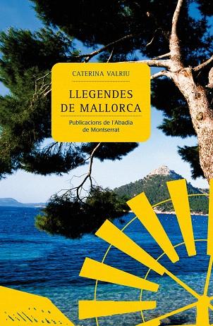 LLEGENDES DE MALLORCA | 9788498830361 | VALRIU, CATERINA | Llibreria L'Illa - Llibreria Online de Mollet - Comprar llibres online