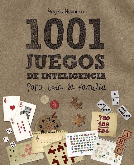 1001 JUEGOS DE INTELIGENCIA PARA TODA LA FAMILIA | 9788466795265 | NAVARRO, ANGELS | Llibreria L'Illa - Llibreria Online de Mollet - Comprar llibres online