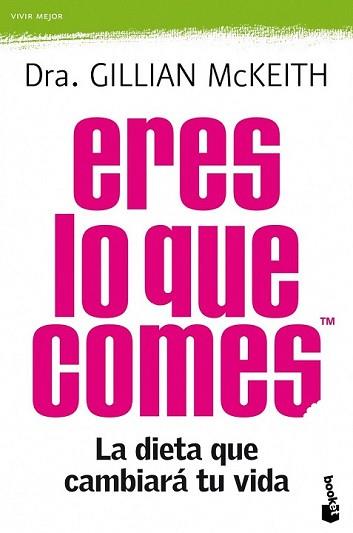 ERES LO QUE COMES | 9788408104285 | MCKEITH, GILLIAN | Llibreria L'Illa - Llibreria Online de Mollet - Comprar llibres online