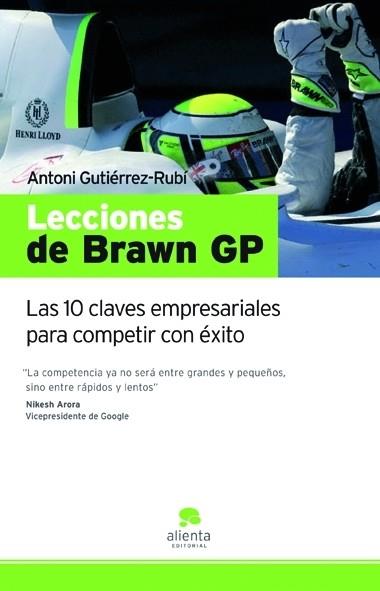 LECCIONES DE BRAWN GP | 9788492414123 | GUTIERREZ-RUBI, ANTONIO | Llibreria L'Illa - Llibreria Online de Mollet - Comprar llibres online