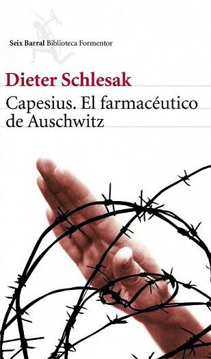 CAPESIUS EL FARMACEUTICO DE AUSCHWITZ | 9788432228827 | SCHLESAK, DIETER | Llibreria L'Illa - Llibreria Online de Mollet - Comprar llibres online