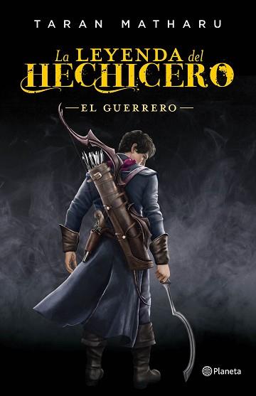 LEYENDA DEL HECHICERO, LA | 9788408161790 | MATHARU, TARAN | Llibreria L'Illa - Llibreria Online de Mollet - Comprar llibres online