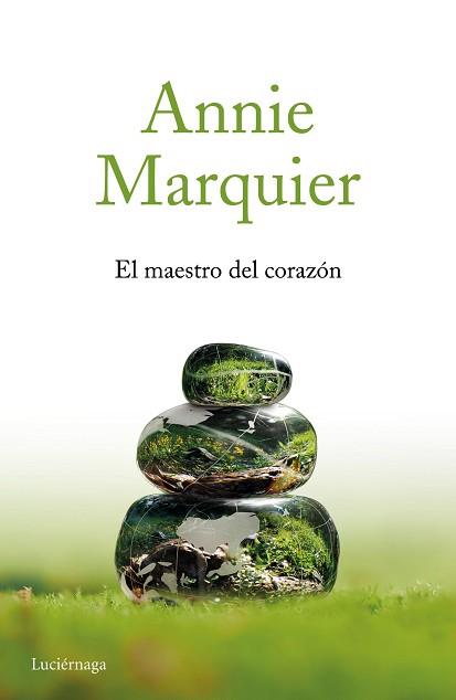 MAESTRO DEL CORAZÓN, EL | 9788416694945 | MARQUIER, ANNIE | Llibreria L'Illa - Llibreria Online de Mollet - Comprar llibres online