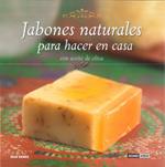 JABONES NATURALES PARA HACER EN CASA | 9788475565828 | GOMEZ, MARC | Llibreria L'Illa - Llibreria Online de Mollet - Comprar llibres online