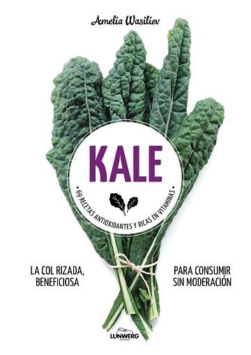 KALE | 9788416890521 | WASILIEV, AMELIA | Llibreria L'Illa - Llibreria Online de Mollet - Comprar llibres online