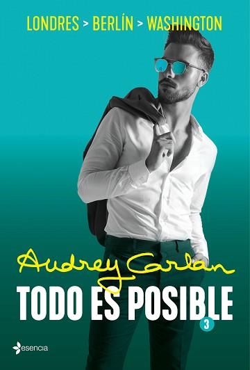 TODO ES POSIBLE 3 | 9788408214113 | CARLAN, AUDREY | Llibreria L'Illa - Llibreria Online de Mollet - Comprar llibres online