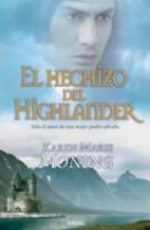 HECHIZO DEL HIGHLANDER, EL | 9788466626330 | MONING, KAREN MARIE | Llibreria L'Illa - Llibreria Online de Mollet - Comprar llibres online