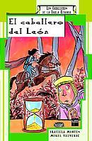 CABALLERO DEL LEON, EL | 9788434878037 | MONTES, GRACIELA / VALVERDE, MIKEL | Llibreria L'Illa - Llibreria Online de Mollet - Comprar llibres online