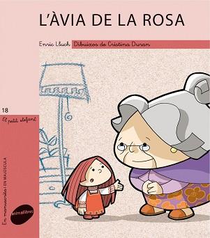 IAIA DE LA ROSA, LA | 9788415095095 | ENRIC LLUCH GIRBÉS/CRISTINA DURAN COSTELL-GRUAGRA | Llibreria L'Illa - Llibreria Online de Mollet - Comprar llibres online