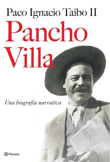 PANCHO VILLA | 9788408073147 | IGNACIO TAIBO II, PACO | Llibreria L'Illa - Llibreria Online de Mollet - Comprar llibres online