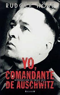 YO COMANDANTE DE AUSCHWITZ | 9788466641890 | HOESS, RUDOLF | Llibreria L'Illa - Llibreria Online de Mollet - Comprar llibres online