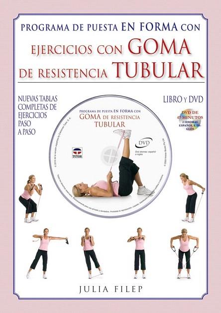 EJERCICIOS CON GOMA DE RESISTENCIA TUBULAR | 9788479028497 | FILEP, JULIA | Llibreria L'Illa - Llibreria Online de Mollet - Comprar llibres online