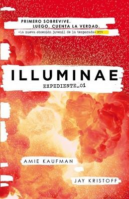 EXPEDIENTE_01 (ILLUMINAE 1) | 9788420483559 | KAUFMAN, AMIE/KRISTOFF, JAY | Llibreria L'Illa - Llibreria Online de Mollet - Comprar llibres online