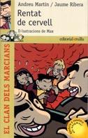 RENTAT DE CERVELL | 9788466102308 | MARTIN, ANDREU/RIBERA, JAUME | Llibreria L'Illa - Llibreria Online de Mollet - Comprar llibres online