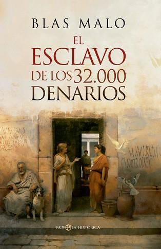 ESCLAVO DE LOS 32.000 DENARIOS, EL | 9788413847030 | MALO, BLAS | Llibreria L'Illa - Llibreria Online de Mollet - Comprar llibres online