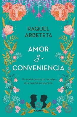 AMOR Y CONVENIENCIA | 9788425363436 | ARBETETA, RAQUEL | Llibreria L'Illa - Llibreria Online de Mollet - Comprar llibres online