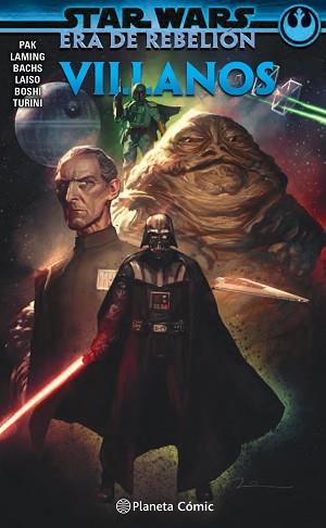 STAR WARS ERA DE LA REBELIÓN: VILLANOS (TOMO) | 9788413411637 | AA. VV. | Llibreria L'Illa - Llibreria Online de Mollet - Comprar llibres online