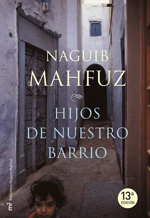 HIJOS DE NUESTRO BARRIO | 9788427033078 | MAHFUZ, NAGUIB | Llibreria L'Illa - Llibreria Online de Mollet - Comprar llibres online