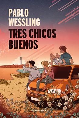 TRES CHICOS BUENOS | 9788418417917 | WESSLING, PABLO | Llibreria L'Illa - Llibreria Online de Mollet - Comprar llibres online