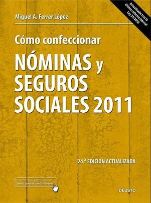 COMO CONFECCIONAR NOMINAS Y SEGUROS SOCIALES | 9788423428182 | FERRER LOPEZ, MIGUEL ANGEL | Llibreria L'Illa - Llibreria Online de Mollet - Comprar llibres online