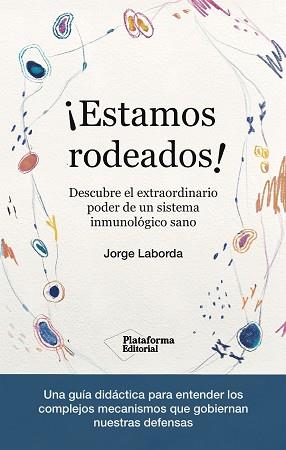 ESTAMOS RODEADOS! | 9788419271365 | LABORDA, JORGE | Llibreria L'Illa - Llibreria Online de Mollet - Comprar llibres online