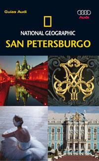 SAN PETERSBURGO -- GUIAS AUDI NATIONAL GEOGRAPHIC-- | 9788482983912 | Llibreria L'Illa - Llibreria Online de Mollet - Comprar llibres online