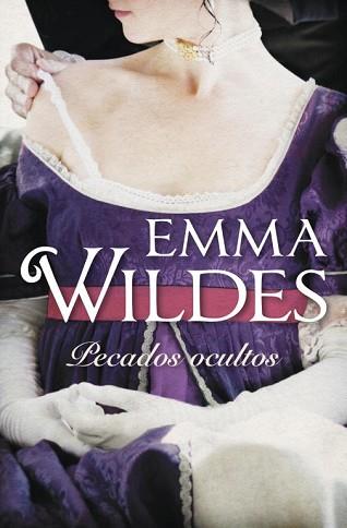 PECADOS OCULTOS | 9788499898759 | WILDES, EMMA | Llibreria L'Illa - Llibreria Online de Mollet - Comprar llibres online