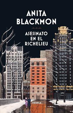 ASESINATO EN EL RICHELIEU | 9788419744449 | BLACKMON, ANITA | Llibreria L'Illa - Llibreria Online de Mollet - Comprar llibres online